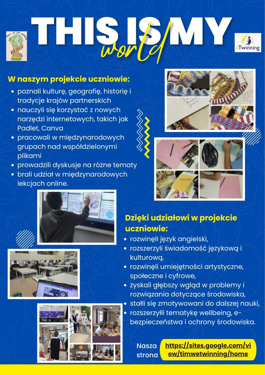 Międzynarodowy projekt eTwinning pn. „This is my world” – podsumowanie działań Międzynarodowy projekt eTwinning pn. „This is my world” – podsumowanie działań