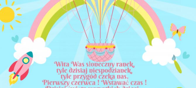 Dzień Dziecka :)